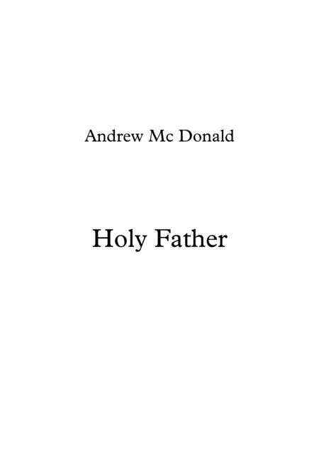 Free Sheet Music Holy Father