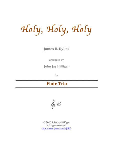 Holy Holy Holy For Flute Trio Sheet Music