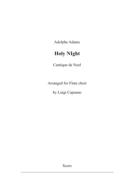 Free Sheet Music Holy Night Cantique De Noel For Flute Choir