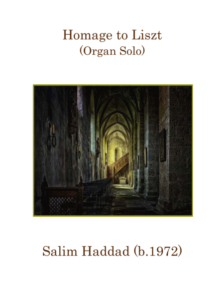 Free Sheet Music Homage To Liszt Organ Solo Op 8