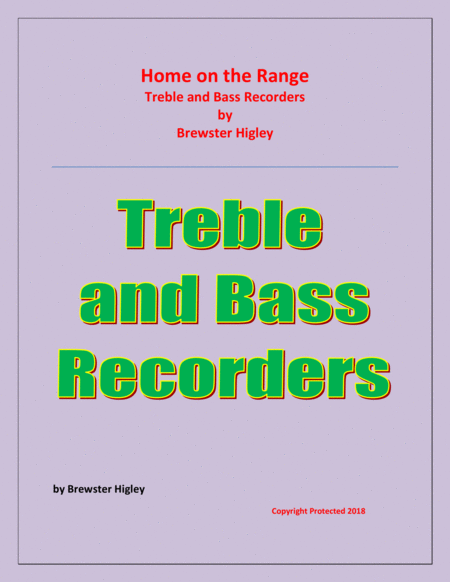 Free Sheet Music Home On The Range Brewster Higley For Treble And Bass Recorders Easy Beginner Level