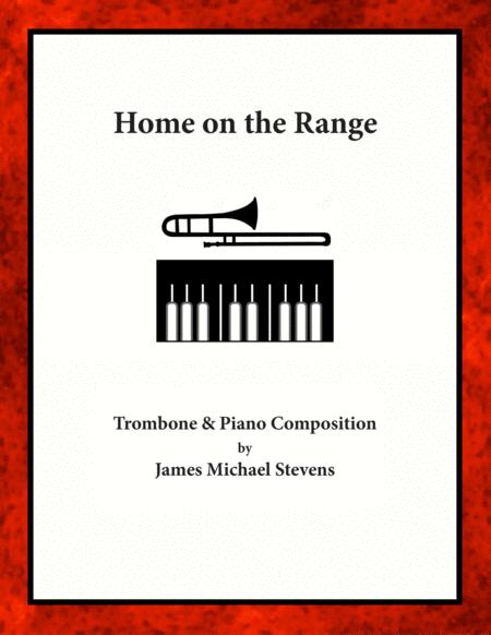 Free Sheet Music Home On The Range Trombone Piano