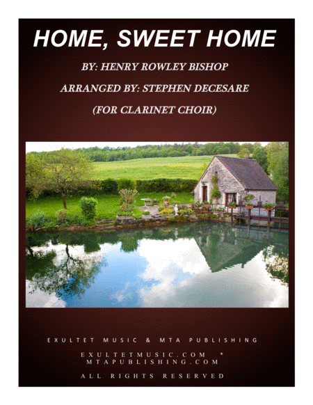 Free Sheet Music Home Sweet Home For Clarinet Choir