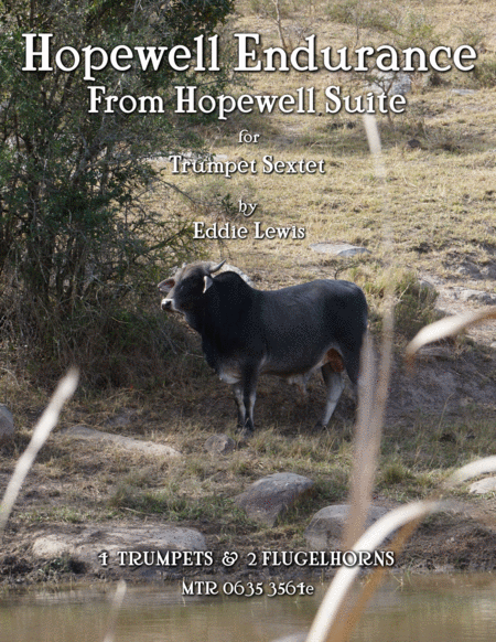 Free Sheet Music Hopewell Endurance From Hopewell Suite For Trumpet Sextet