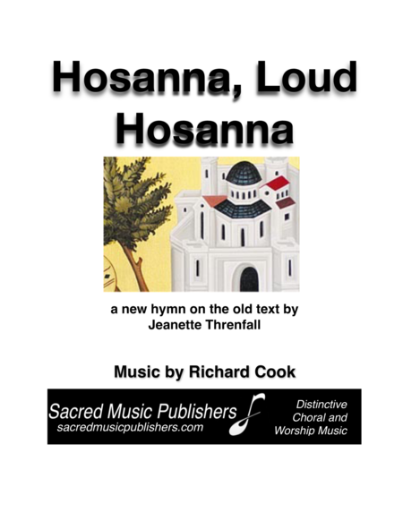 Hosanna Loud Hosanna Piano Vocal Sheet Music