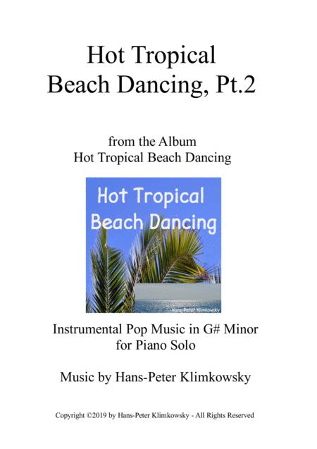 Hot Tropical Beach Dancing Pt 2 Sheet Music