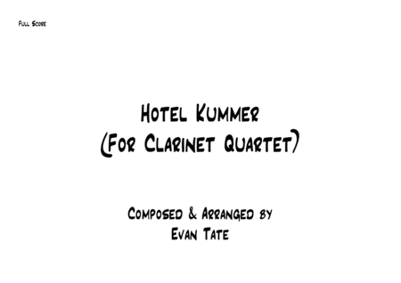 Hotel Kummer For Clarinet Quartet Sheet Music