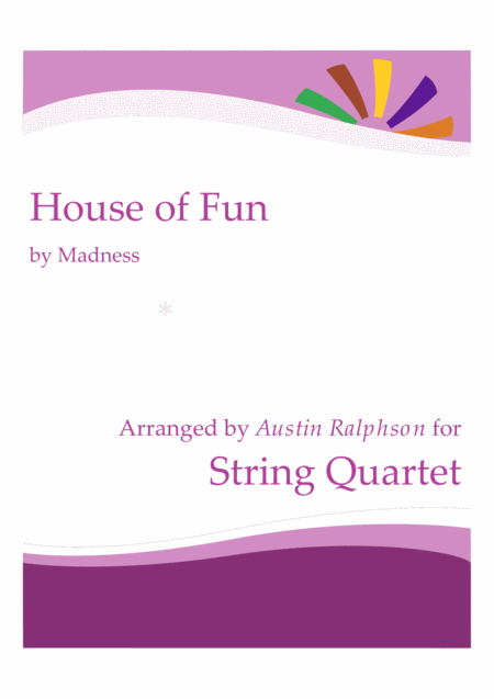 House Of Fun String Quartet Sheet Music