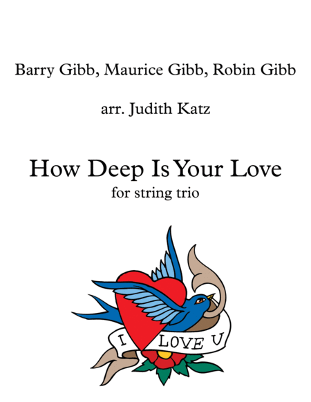 How Deep Is Your Love From The Motion Picture Saturday Night Fever For String Trio Sheet Music