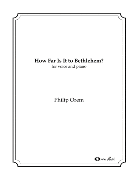 How Far Is It To Bethlehem Solo Version Sheet Music