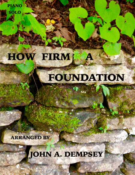 How Firm A Foundation In C Major Piano Solo Sheet Music