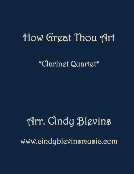 How Great Thou Art For Clarinet Quartet With Bass Clarinet Sheet Music