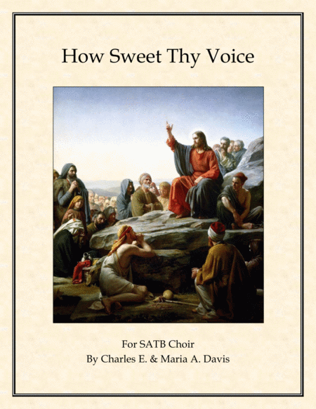 How Sweet Thy Voice Satb Choir Sheet Music