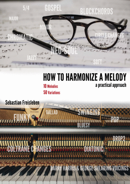 How To Harmonize A Melody 10 Melodies And 50 Variations Sheet Music