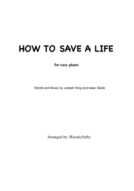 How To Save A Life For Easy Piano Sheet Music