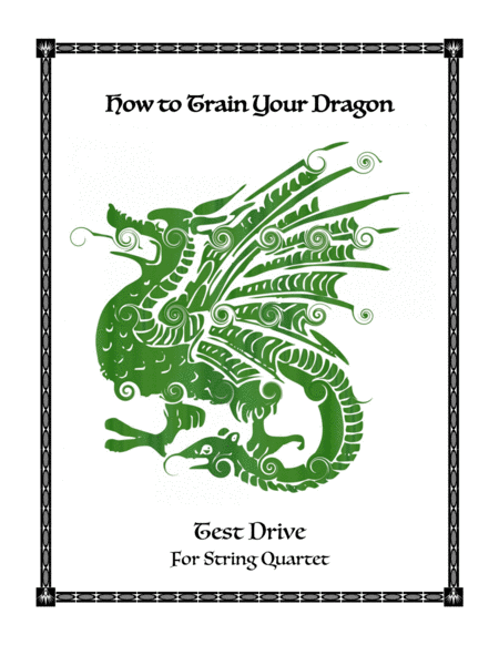 Free Sheet Music How To Train Your Dragon Test Drive String Quartet