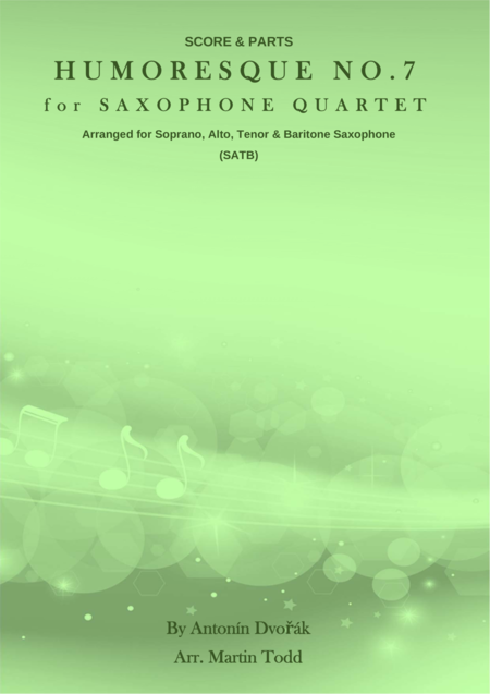 Humoresque No 7 For Saxophone Quartet Satb Sheet Music