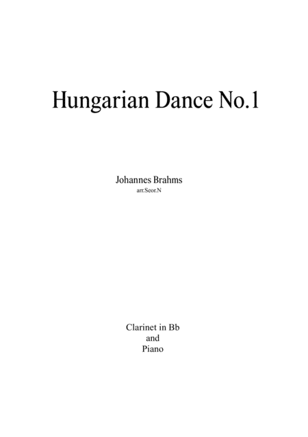 Hungarian Dance No 1 For Clarinet In Bb And Piano Sheet Music