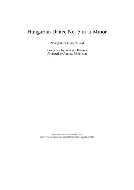 Hungarian Dance No 5 In G Minor Arranged For Concert Band Sheet Music