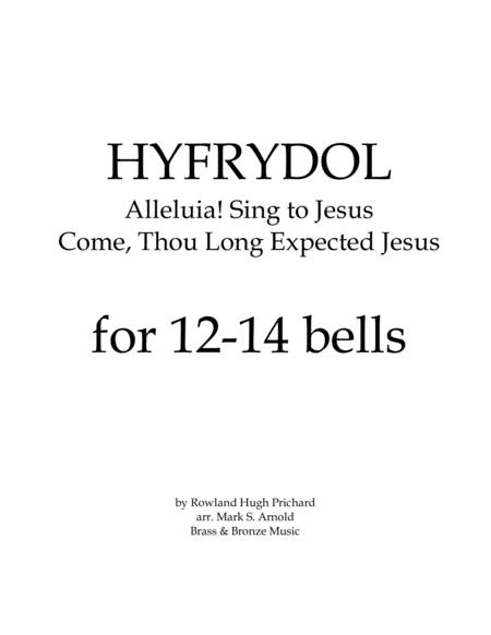 Hyfrydol Alleluia Sing To Jesus Come Thou Long Expected Jesus For 12 Bells Sheet Music