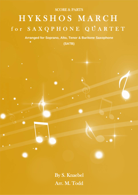 Hykshos March For Saxohone Quartet Satb Sheet Music