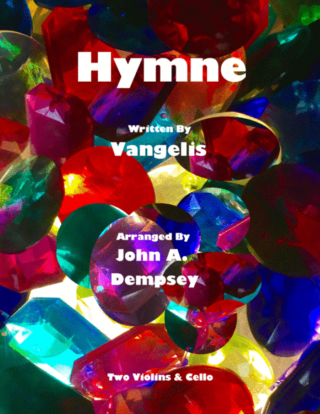 Hymne Vangelis String Trio For Two Violins And Cello Sheet Music