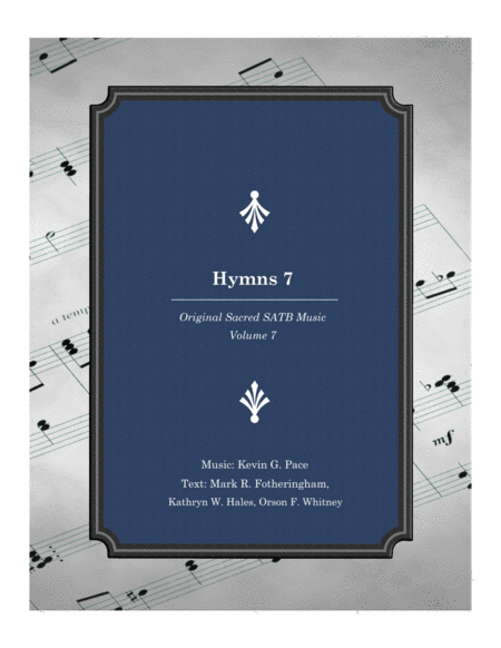 Hymns 7 Original Sacred Satb Music Volume 7 Sheet Music