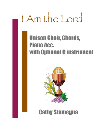 I Am The Lord Unison Choir Chords Piano Acc With Optional C Instrument Sheet Music