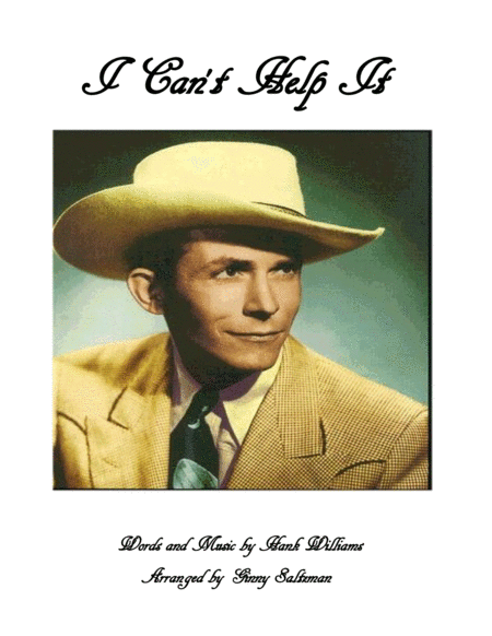 I Cant Help It If I M Still In Love With You By Hank Williams Sheet Music