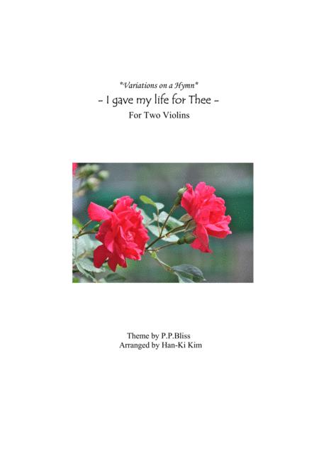 I Gave My Life For Thee For Violin Duet Sheet Music