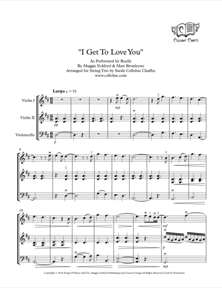 I Get To Love You String Trio 2 Violins Cello Ruelle Arr Cellobat Sheet Music