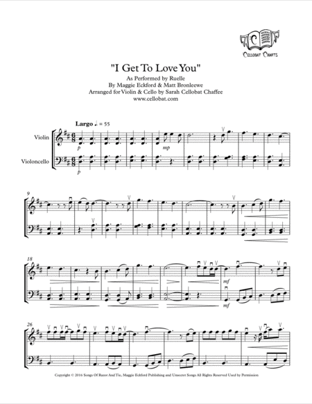 I Get To Love You Violin Cello Duet Ruelle Arr Cellobat Recording Available Sheet Music