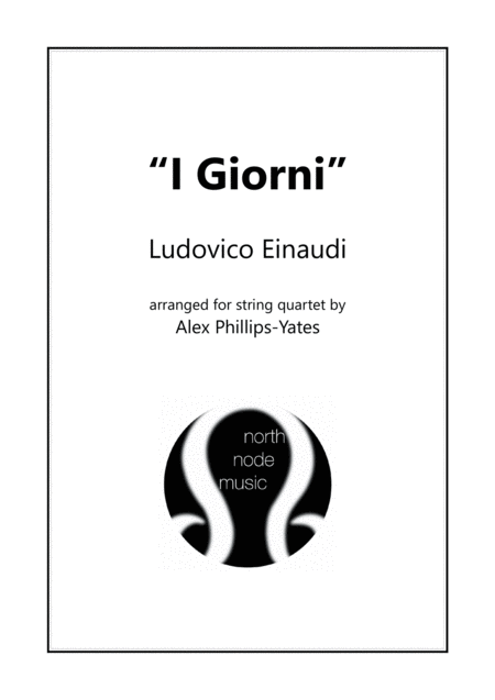 I Giorni By Ludovico Einaudi String Quartet Sheet Music