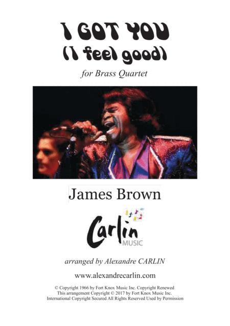 I Got You I Feel Good By James Brown Arranged For Brass Quartet Sheet Music