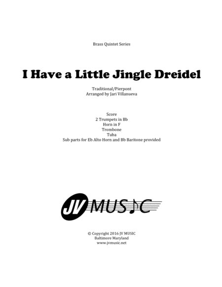 Free Sheet Music I Have A Little Jingle Dreidel Brass Quintet