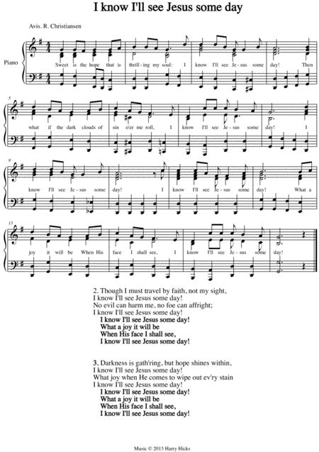 I Know I Will See Jesus Some Day A New Tune To A Wonderful Old Hymn Sheet Music