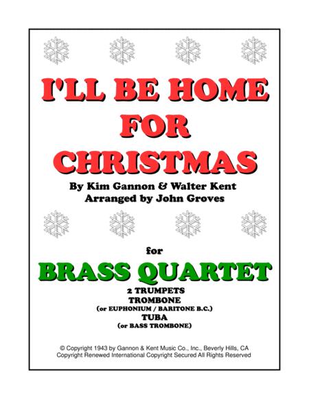 Free Sheet Music I Ll Be Home For Christmas 2 Trumpet Trombone Tuba Brass Quartet