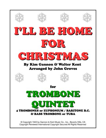 I Ll Be Home For Christmas Trombone Quintet Sheet Music