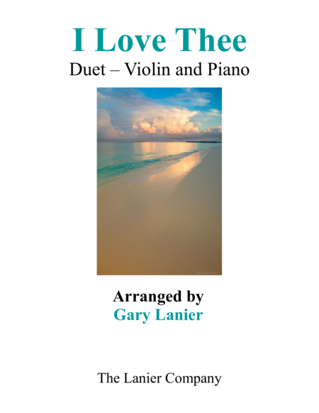Free Sheet Music I Love Thee Duet Violin Piano With Parts
