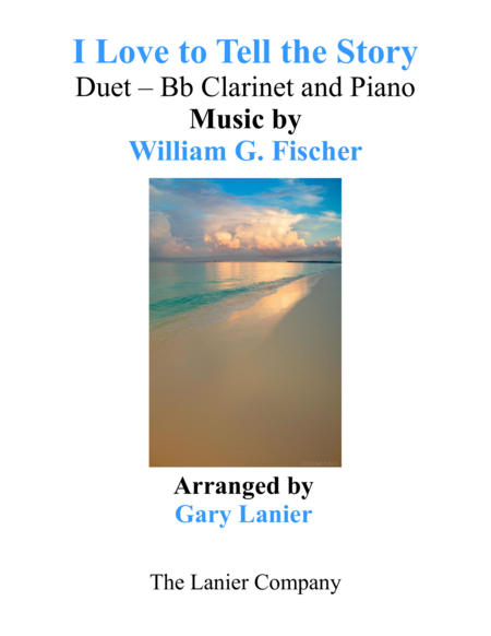 I Love To Tell The Story Duet Bb Clarinet Piano With Parts Sheet Music