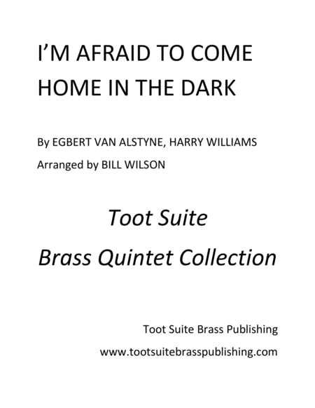 I M Afraid To Come Home In The Dark Sheet Music