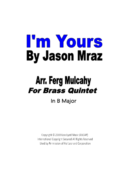 I M Yours By Jason Mraz For Brass Quintet In B Major Sheet Music