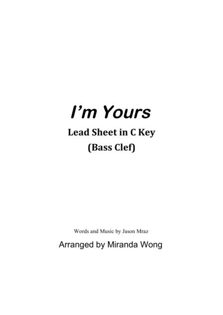 I M Yours Lead Sheet In C Key Bass Clef Sheet Music