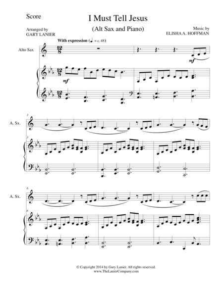 I Must Tell Jesus Alto Sax Piano And Sax Part Sheet Music