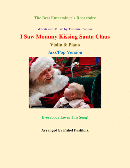 Free Sheet Music I Saw Mommy Kissing Santa Claus For Violin And Piano