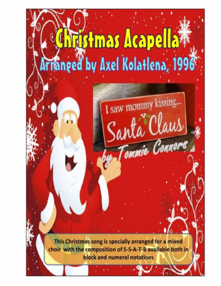 Free Sheet Music I Saw Mommy Kissing Santa Claus Ssatb Acapella Arrangement By Axel Kolatlena