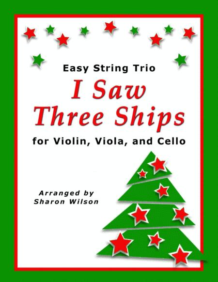 I Saw Three Ships For String Trio Violin Viola And Cello Sheet Music