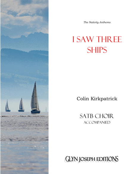 I Saw Three Ships Satb Accompanied Sheet Music