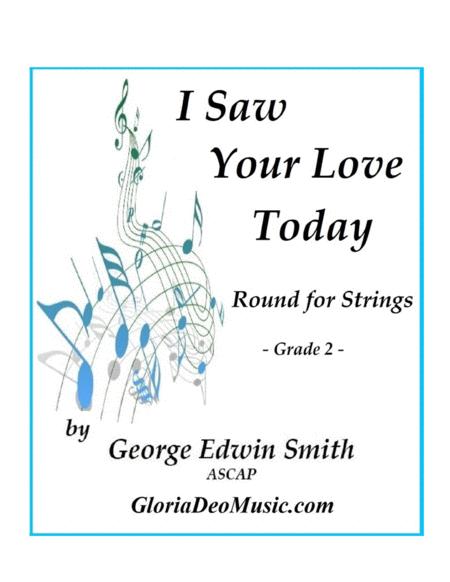 I Saw Your Love Today For Strings Sheet Music