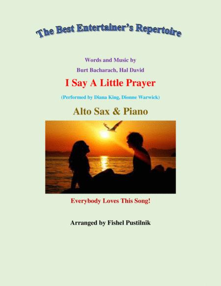 Free Sheet Music I Say A Little Prayer For Alto Sax And Piano Video